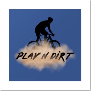 Mountain Biking - Play N Dirt Posters and Art